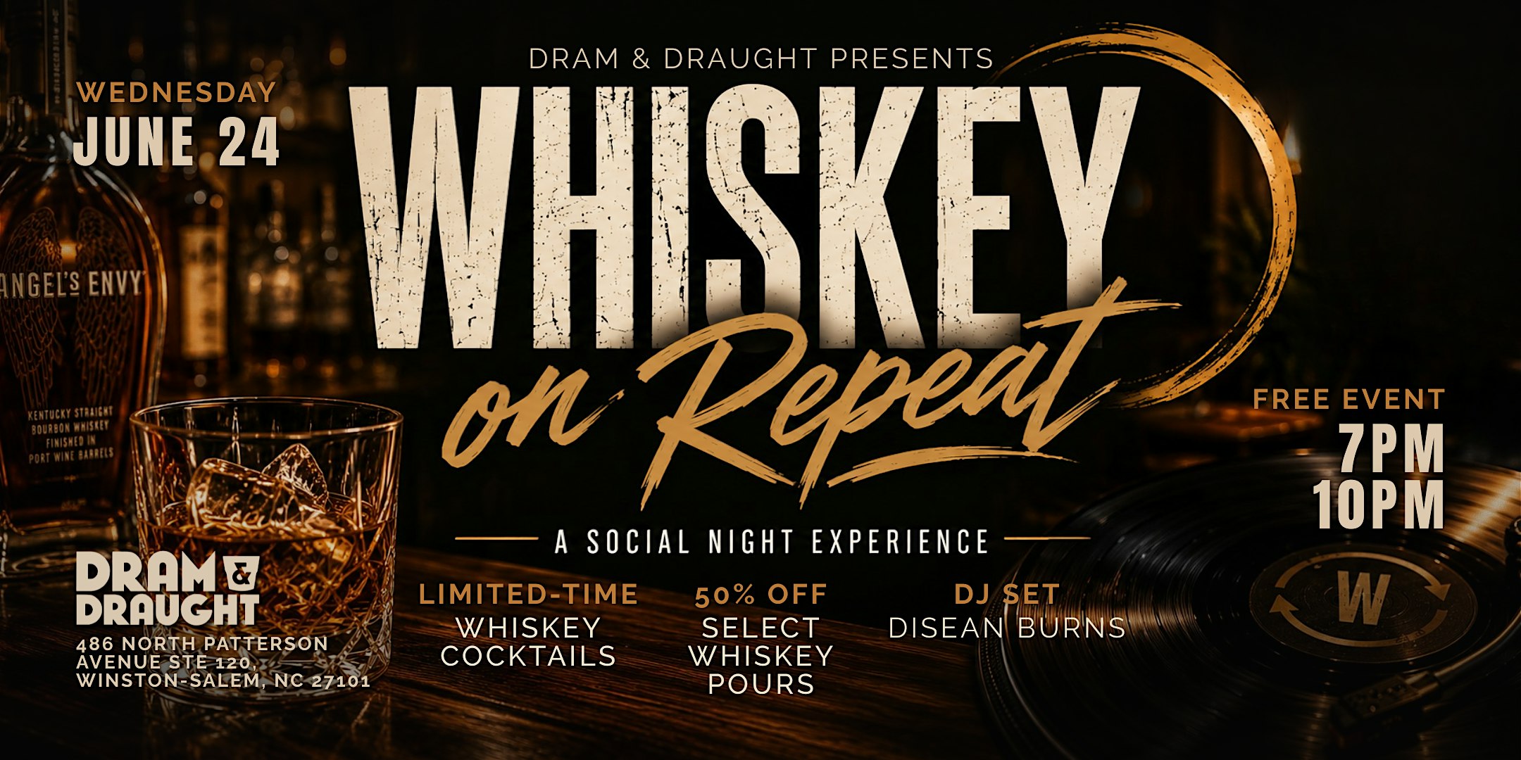 Whiskey on Repeat Dram & Draught Winston