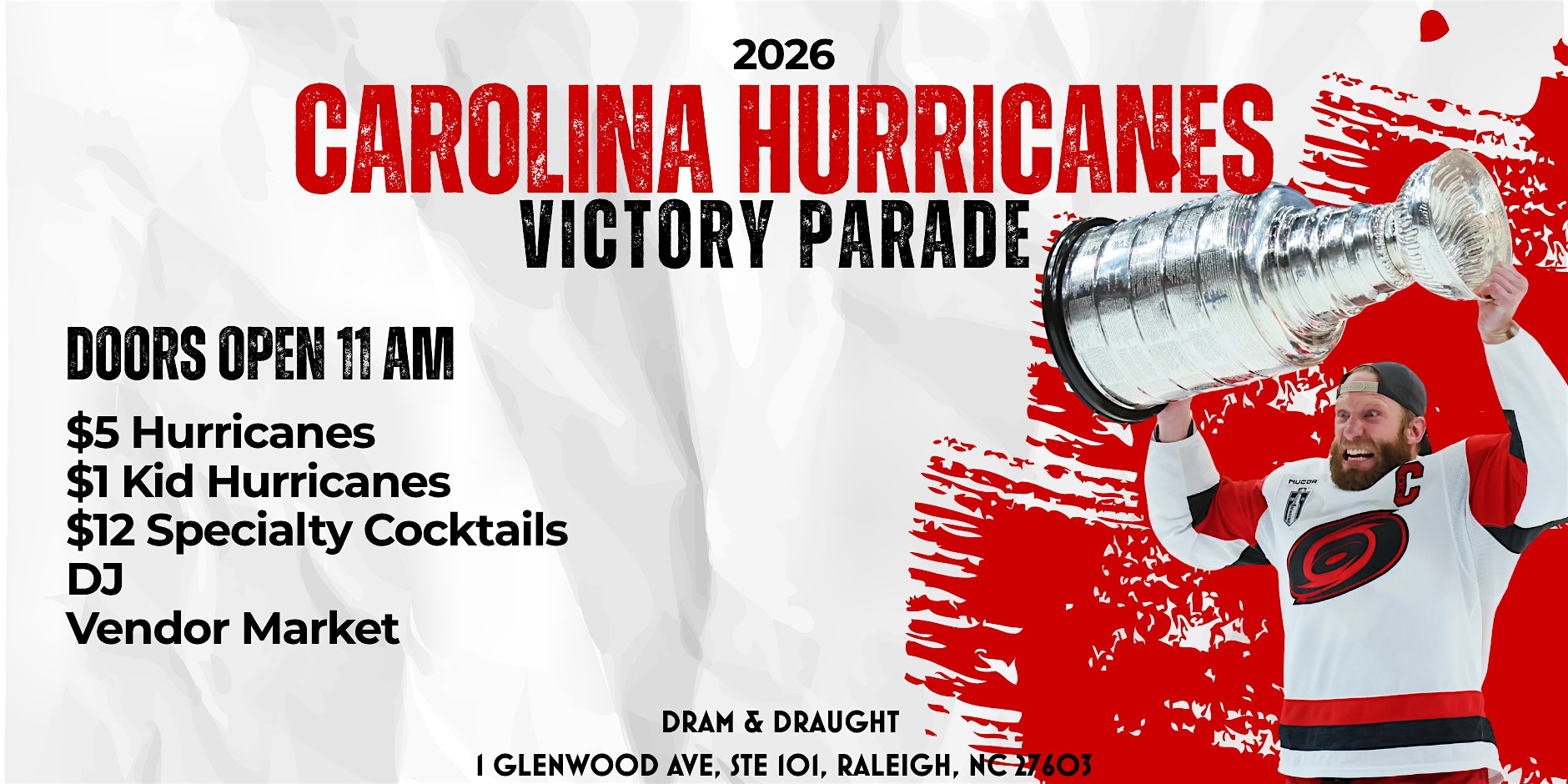 CAROLINA HURRICANES VICTORY PARADE - Dram & Draught Raleigh