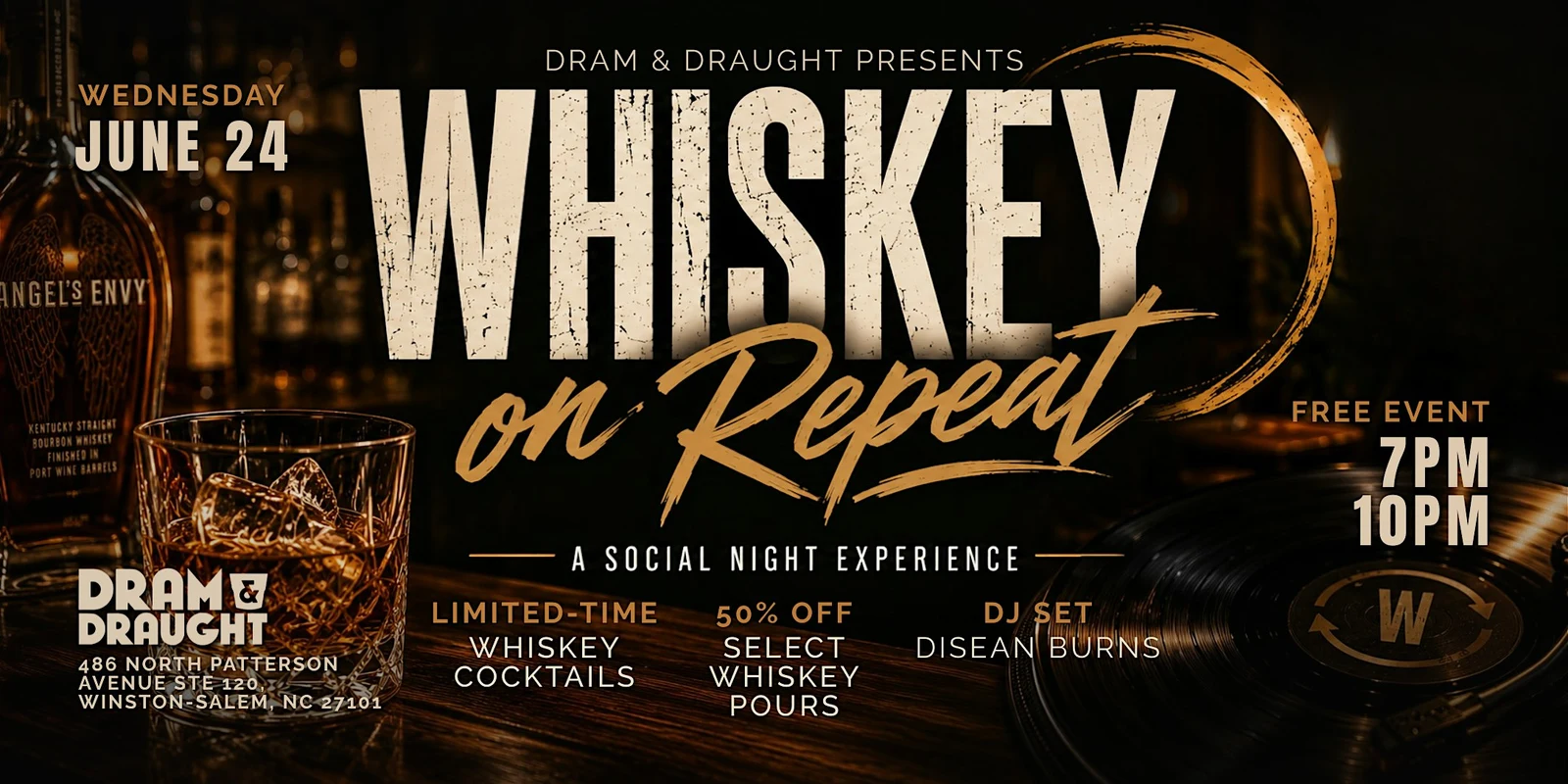 Whiskey on Repeat Dram & Draught Winston