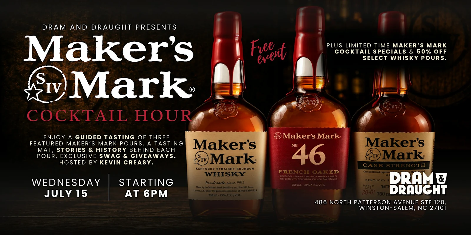 Maker’s Mark Cocktail Hour at Dram & Draught Winston