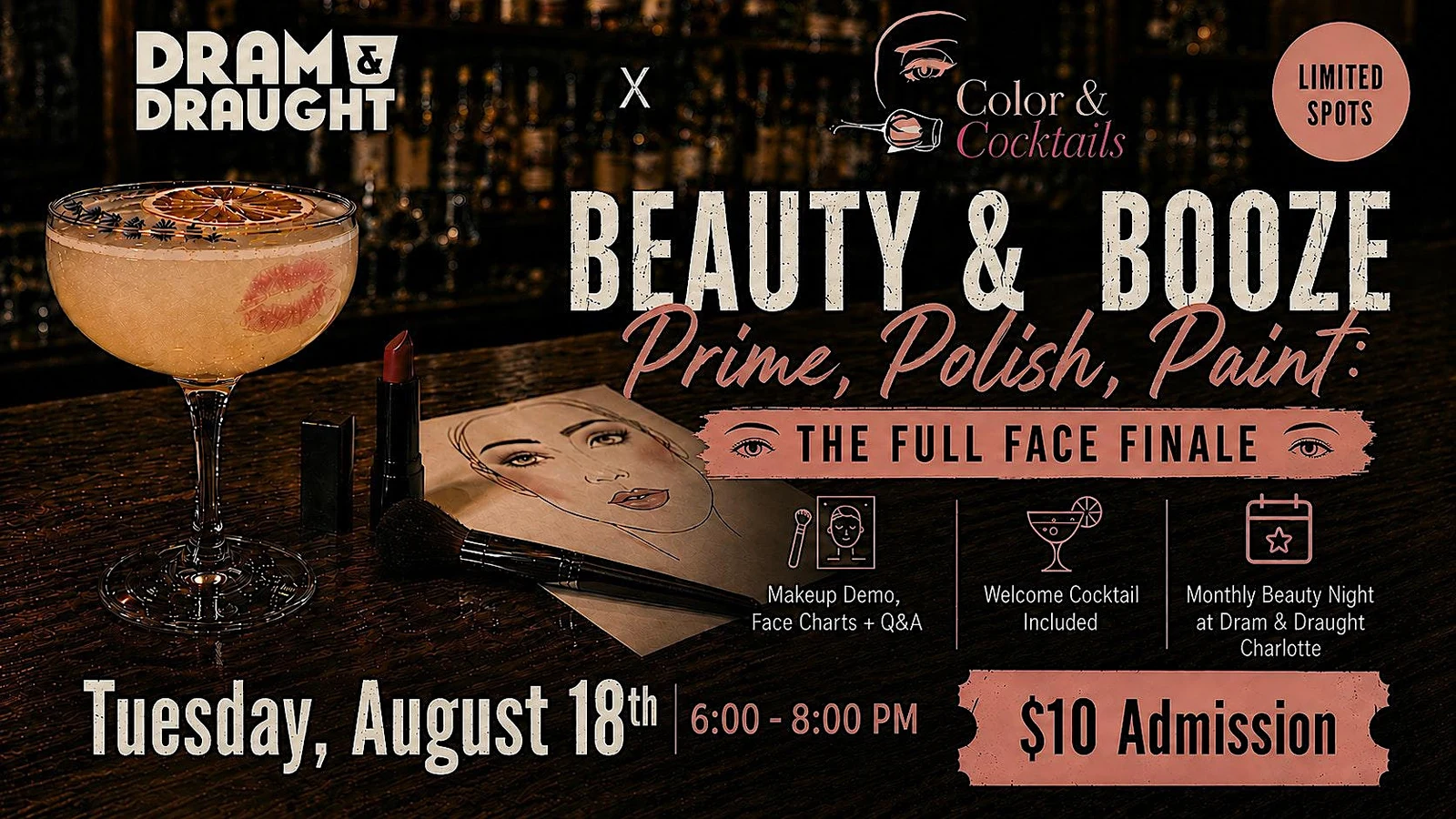 Beauty & Booze with Color + Cocktails (Monthly Series)